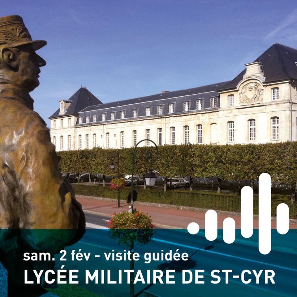 Visite guidée du Lycée Militaire de Saint-Cyr