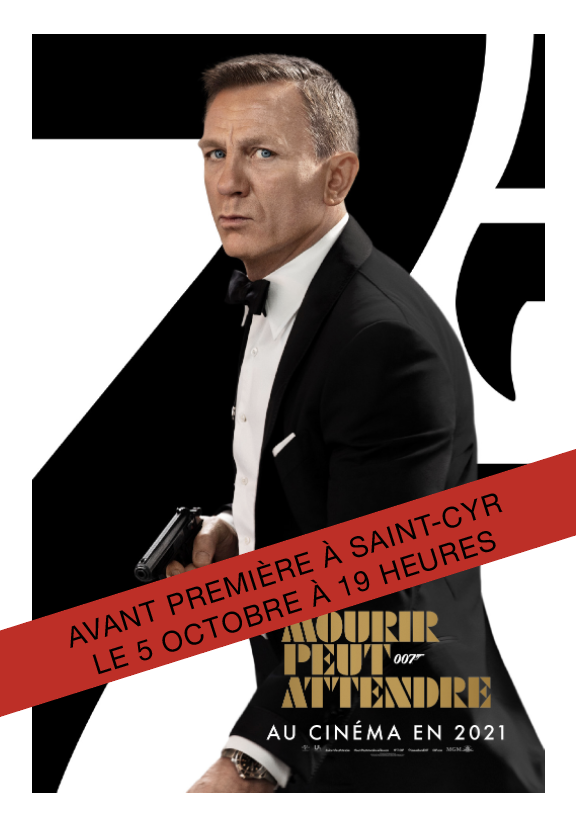 Avant-Première de James Bond « Mourir peut attendre »