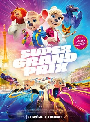 Avant-Première de « Super Grand Prix » !